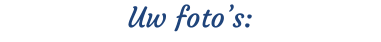Uw foto’s: