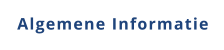 Algemene Informatie